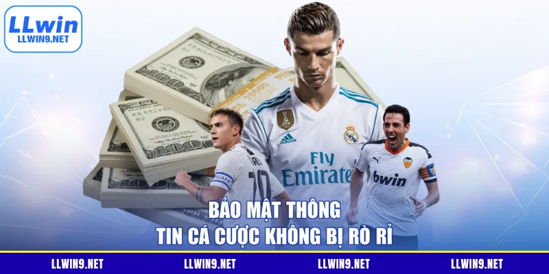 Bảo mật thông tin cá cược không bị rò rỉ
