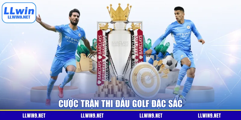 Cược trận thi đấu golf đặc sắc
