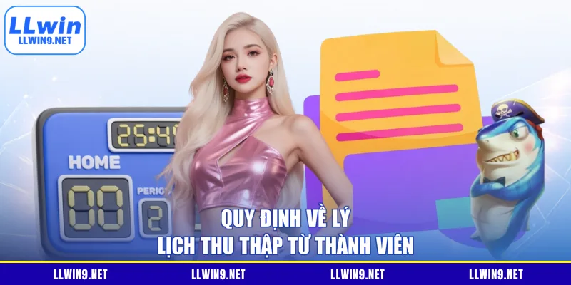 Quy định về lý lịch thu thập từ thành viên